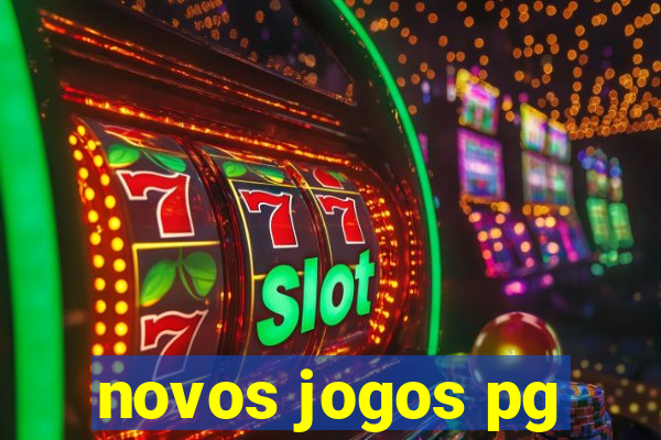 novos jogos pg